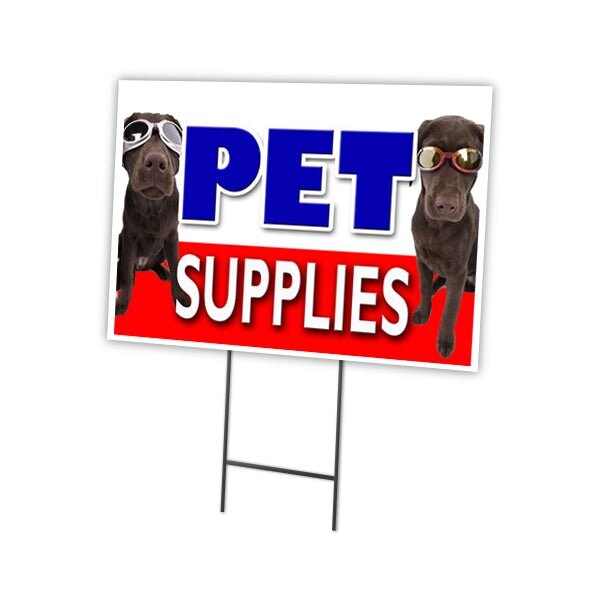 Pet Supplies Yard Sign & Stake outdoor plastic coroplast window, C-1824 Pet Supplies